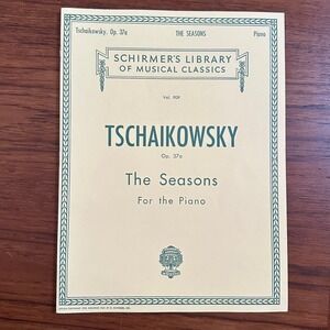 Tschaikowsky The Seasons for Piano Sheet Music Book Schirmer's